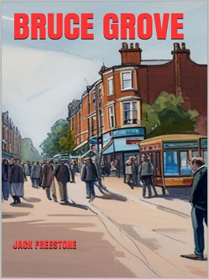 cover image of Bruce Grove